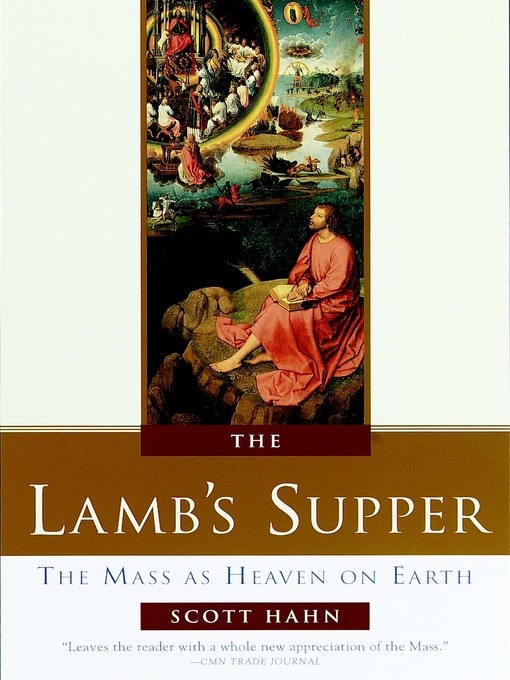 Title details for The Lamb's Supper by Scott Hahn - Wait list